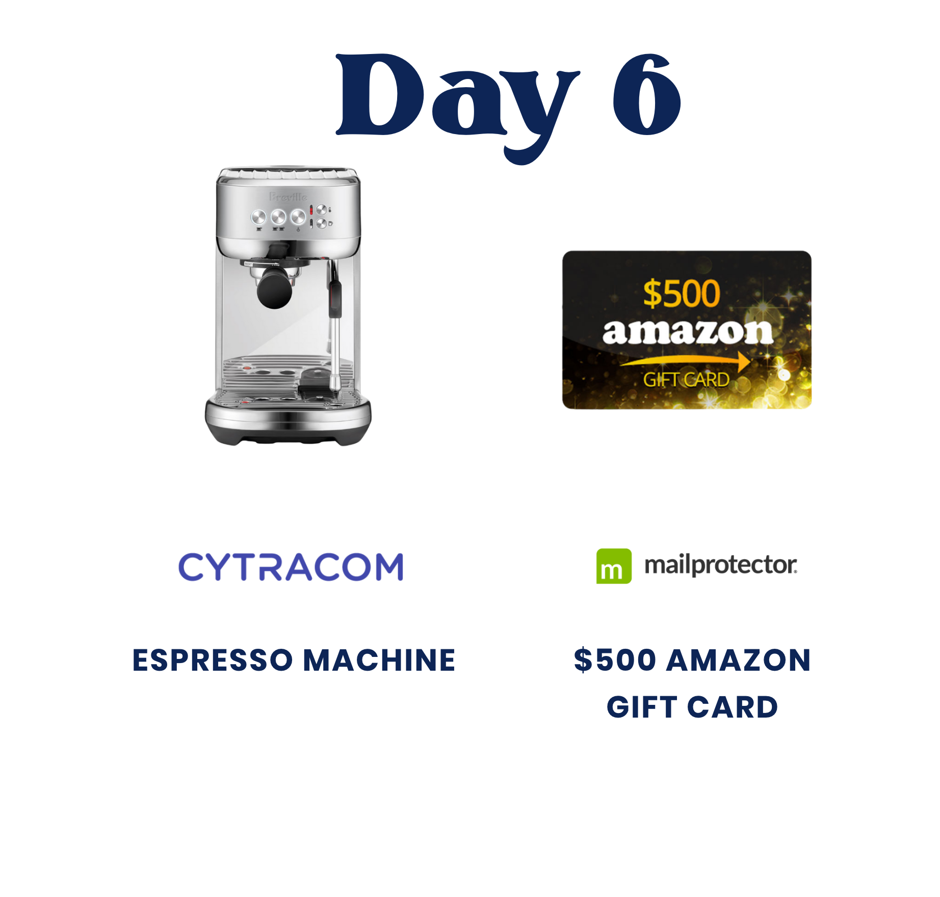Day 6 Prizes Day 6 Prizes